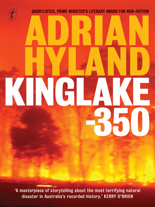 Title details for Kinglake-350 by Adrian Hyland - Available